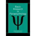 Basic Research in Parapsychology, 2d ed.