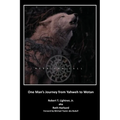 Heed the Call: One Man's Journey from Yahweh to Wotan
