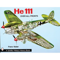 Heinkel He 111: Over All Fronts