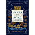 Never the Wind