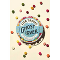Ghost Lover: Stories