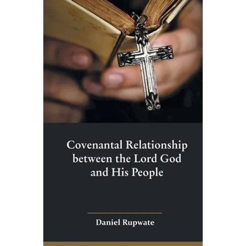 Covenantal Relationship between the Lord God and His People