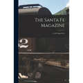 The Santa Fe Magazine; v.5: 10 Sept(1911)