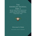 The American Vignola, Part 2: Arches and Vaults, Roofs and Domes, Doors and Windows, Walls and Ceilings, Steps and Staircases (1906)