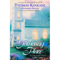 The Gathering Place: A Cape Light Novel