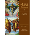 We Believe in One God: Volume 1