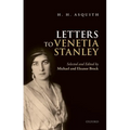 H. H. Asquith Letters to Venetia Stanley