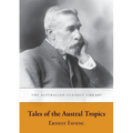 Tales of the Austral Tropics