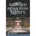 Haunted Indian River County