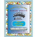 Your Favorite Self Care Guide: Mental Health Coloring Book - Adult Self-Care Edition