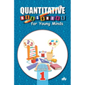 Quantitative Reasoning For Young Minds Level 1