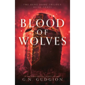 Blood of Wolves: An epic fantasy adventure of battle and magic