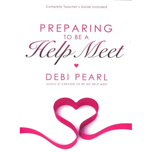 Preparing to Be a Help Meet