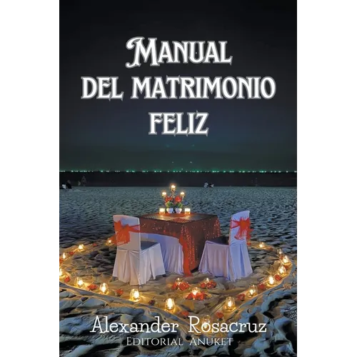 Manual del Matrimonio Feliz