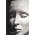 The Meaning of Life: A Practical Guide to Staying Alive