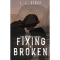 Fixing the Broken