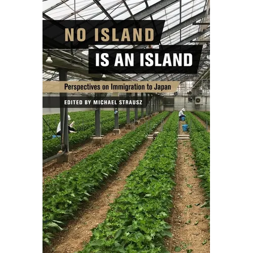 No Island Is an Island: Perspectives on Immigration to Japan