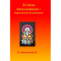 Śrī Sūrya Sahasranāmam: Explanations & Comments
