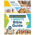 Kids' Illustrated 1-Minute Bible Guide: 1,000 People, Places, Things & Ideas
