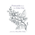 Postcards from the Lilac City