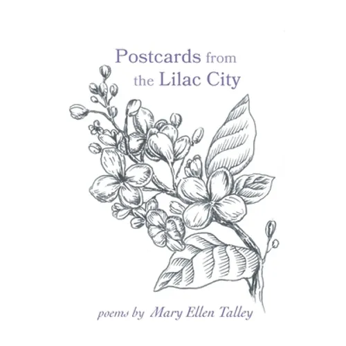 Postcards from the Lilac City