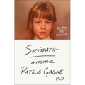 Sociopath: A Memoir