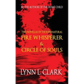 Fire Whisperer & Circle of Souls