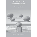 The Wisdom of Ramana Maharshi: A Modern Sufi Rendition
