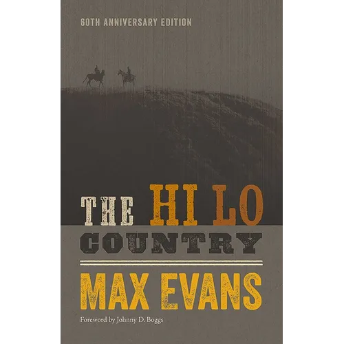 The Hi Lo Country, 60th Anniversary Edition