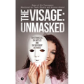 The Visage: Unmasked: Six strangers, Six battles and Six different victories