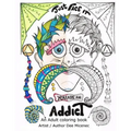 Just Face It You are an Addict: Adult coloring book addiction recovery relaxation zentangle faces emotions AA sayings