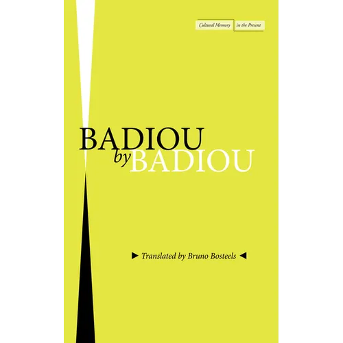 Badiou by Badiou