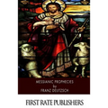 Messianic Prophecies