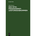 Das WTO-Finanzdienstleistungsabkommen
