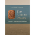 The Amarna Letters: The Syro-Levantine Correspondence