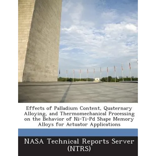 Effects of Palladium Content, Quaternary Alloying, and Thermomechanical Processing on the Behavior of Ni-Ti-Pd Shape Memory Alloys for Actuator Applic