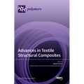 Advances in Textile Structural Composites