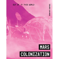 Mars Colonization