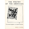 Poetry of the Americas: From Good Neighbors to Countercultures