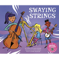 Swaying Strings