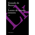 Loores de nuestra sennora