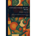 Cottage Cheese Recipe Book