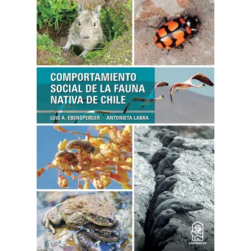 Comportamiento social de la fauna nativa de Chile