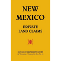 New Mexico Private Land Claims