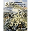 General Sir Ian Hamilton's Staff Officer's Scrap-Book during the Russo-Japanese War 1904-1905: Volume II