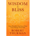 Wisdom Is Bliss: Four Friendly Fun Facts That Can Change Your Life