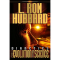 Dianetics: The Evolution of a Science