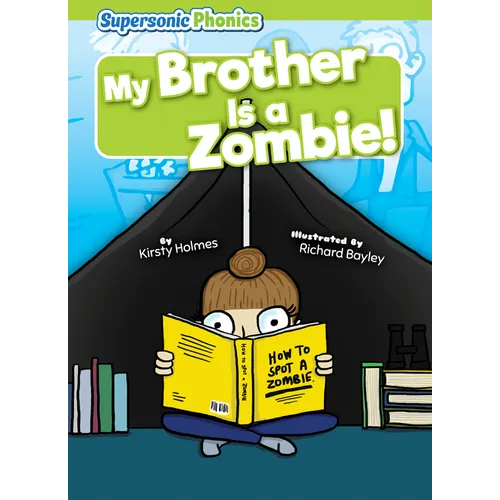 My Brother Is a Zombie!