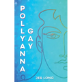 Pollyanna Gay