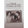 The One Who Comes After: Living a legacy in and out of the psychic world